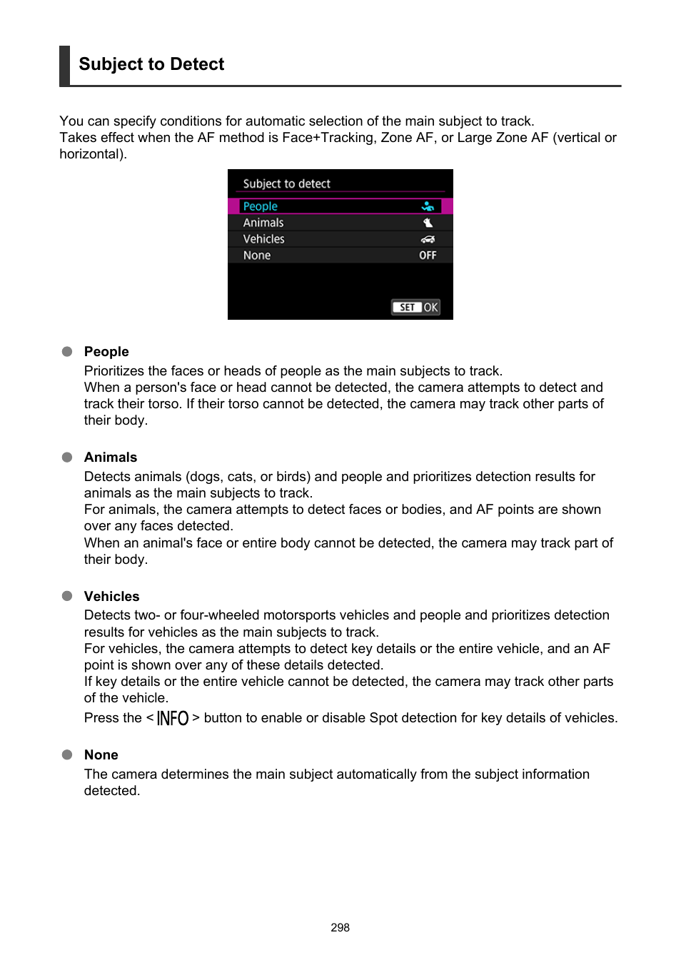 Subject to detect | Canon EOS R5 C VR Creator Kit with RF 5.2mm f/2.8 Dual Fisheye Lens User Manual | Page 298 / 787