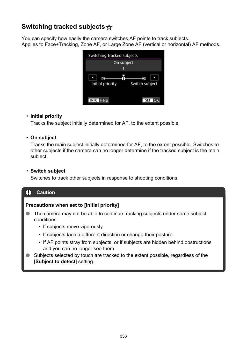 Switching tracked subjects | Canon EOS R5 C VR Creator Kit with RF 5.2mm f/2.8 Dual Fisheye Lens User Manual | Page 336 / 787