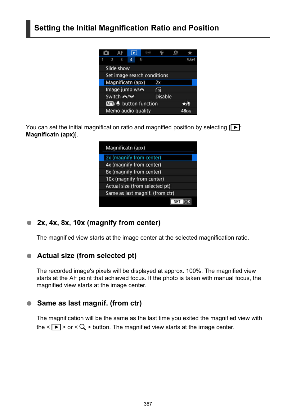 Magnificatn (apx) | Canon EOS R5 C VR Creator Kit with RF 5.2mm f/2.8 Dual Fisheye Lens User Manual | Page 367 / 787