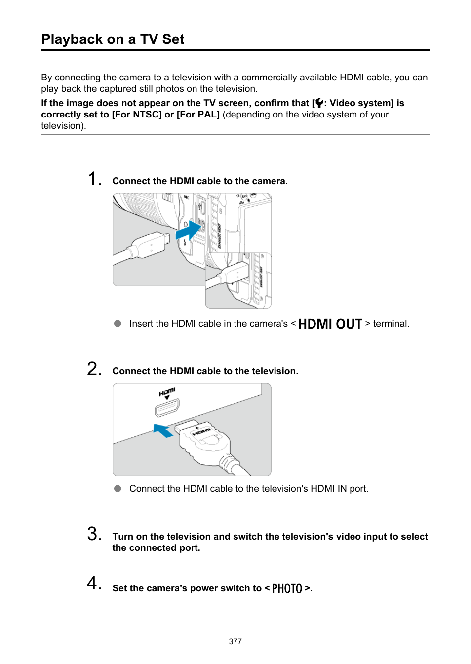 Playback on a tv set | Canon EOS R5 C VR Creator Kit with RF 5.2mm f/2.8 Dual Fisheye Lens User Manual | Page 377 / 787