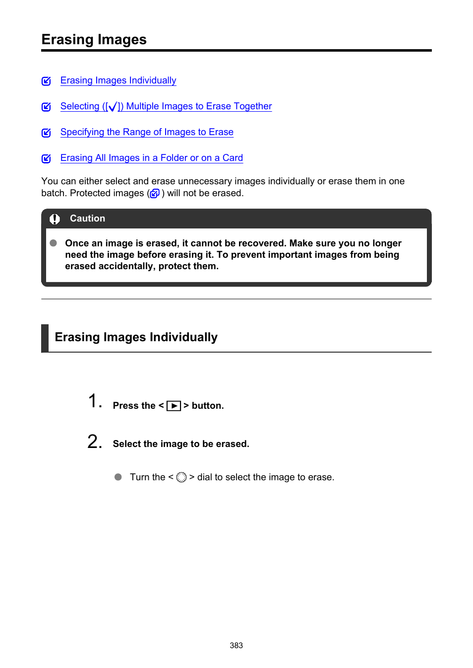 Erasing images, Erase images, If you erase all the images | Only the protected images will remain. this is | Canon EOS R5 C VR Creator Kit with RF 5.2mm f/2.8 Dual Fisheye Lens User Manual | Page 383 / 787