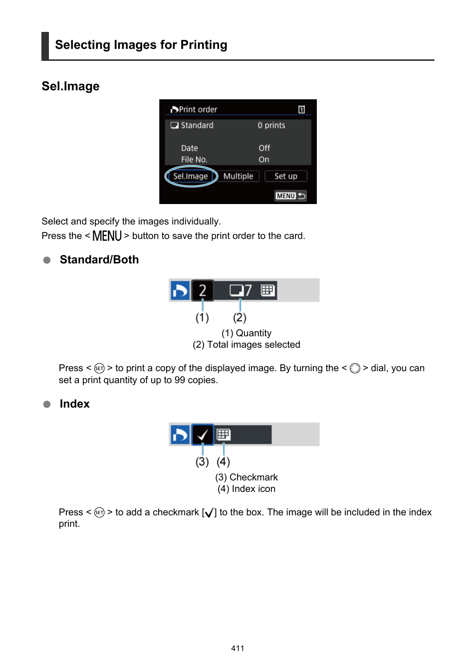Selecting images for printing sel.image | Canon EOS R5 C VR Creator Kit with RF 5.2mm f/2.8 Dual Fisheye Lens User Manual | Page 411 / 787