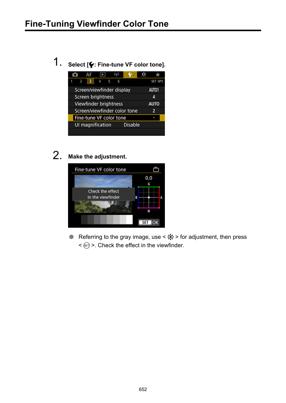 Fine-tuning viewfinder color tone, Fine-tune vf color tone | Canon EOS R5 C VR Creator Kit with RF 5.2mm f/2.8 Dual Fisheye Lens User Manual | Page 652 / 787