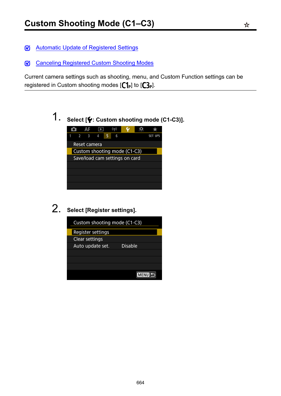 Custom shooting mode (c1-c3), Custom shooting mode (c1–c3) | Canon EOS R5 C VR Creator Kit with RF 5.2mm f/2.8 Dual Fisheye Lens User Manual | Page 664 / 787
