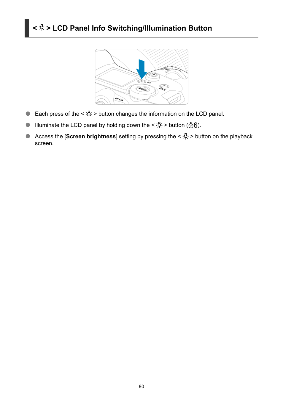 Lcd panel info switching/illumination button | Canon EOS R5 C VR Creator Kit with RF 5.2mm f/2.8 Dual Fisheye Lens User Manual | Page 80 / 787