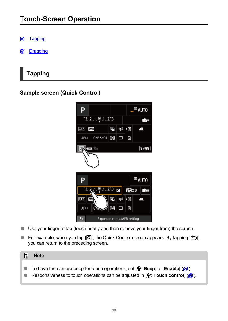 Touch-screen operation, Tapping | Canon EOS R5 C VR Creator Kit with RF 5.2mm f/2.8 Dual Fisheye Lens User Manual | Page 90 / 787