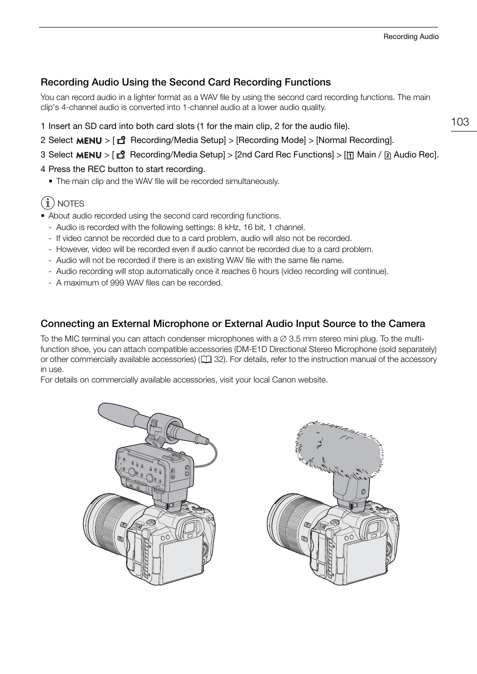 Recording audio using the second card, Recording functions 103, Connecting an external microphone or external | Audio input source to the camera 103 | Canon EOS R5 C VR Creator Kit with RF 5.2mm f/2.8 Dual Fisheye Lens User Manual | Page 103 / 248