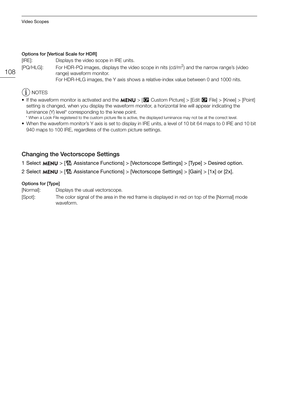 Changing the vectorscope settings, Changing the vectorscope settings 108, Changing the vector s cope setting s | Canon EOS R5 C VR Creator Kit with RF 5.2mm f/2.8 Dual Fisheye Lens User Manual | Page 108 / 248