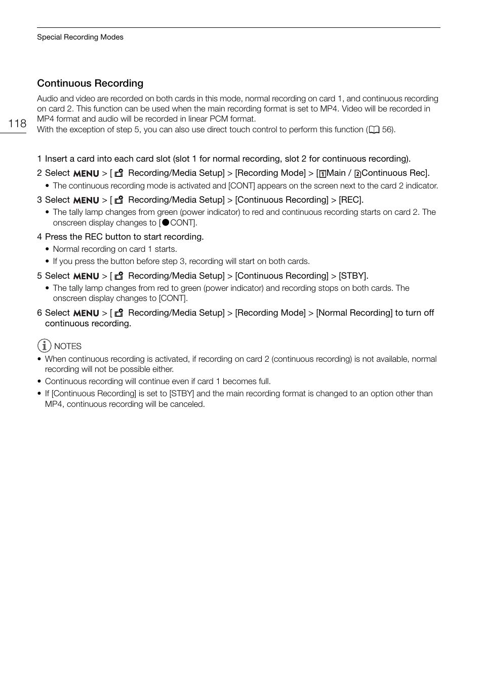 Continuous recording, Continuous recording 118 | Canon EOS R5 C VR Creator Kit with RF 5.2mm f/2.8 Dual Fisheye Lens User Manual | Page 118 / 248