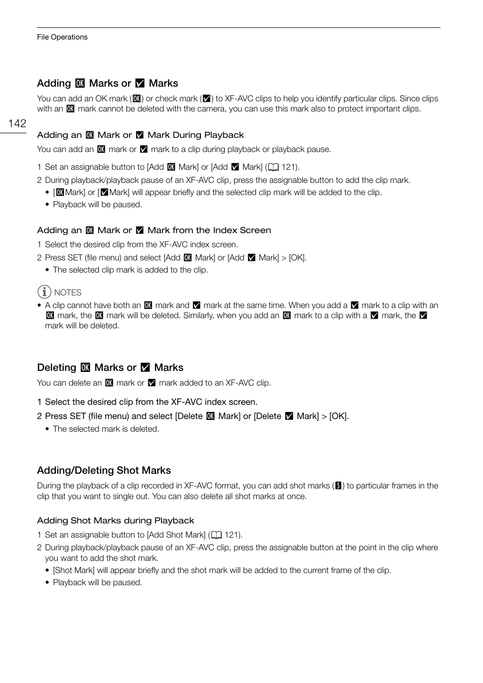 Adding ok marks or check marks, Deleting ok marks or check marks, Adding/deleting shot marks | Adding, Marks or, Marks 142, Deleting, Adding/deleting shot marks 142, 142) an | Canon EOS R5 C VR Creator Kit with RF 5.2mm f/2.8 Dual Fisheye Lens User Manual | Page 142 / 248