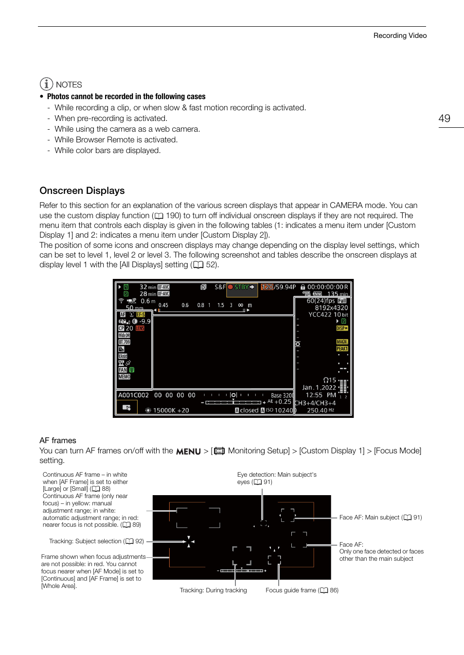 Onscreen displays, Onscreen displays 49, On s creen di s play s | Canon EOS R5 C VR Creator Kit with RF 5.2mm f/2.8 Dual Fisheye Lens User Manual | Page 49 / 248