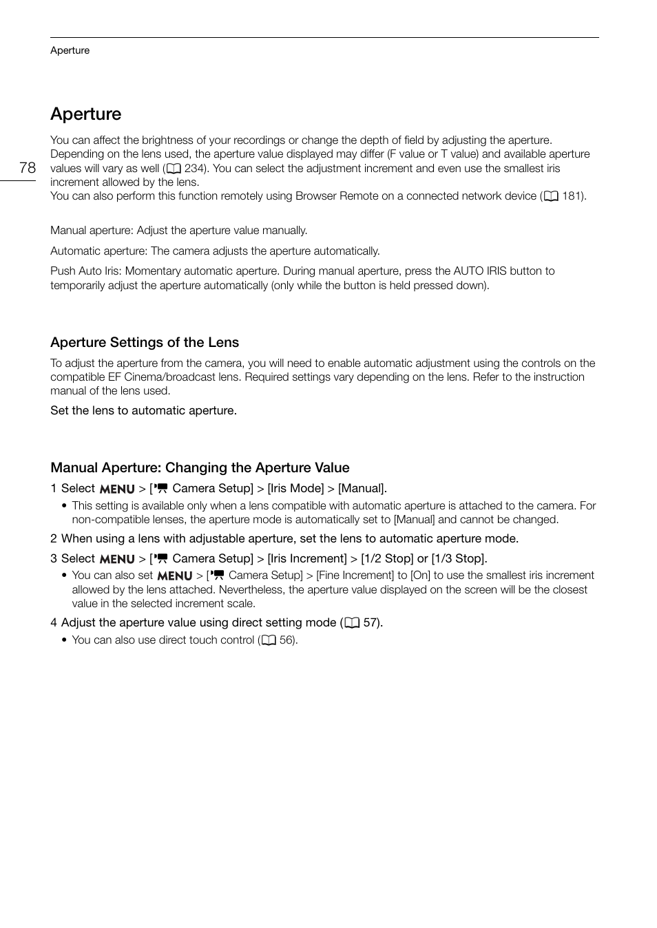 Aperture, Aperture settings of the lens, Manual aperture: changing the aperture value | Aperture 78, Aperture settings of the lens 78, Manual aperture: changing the aperture, Value 78 | Canon EOS R5 C VR Creator Kit with RF 5.2mm f/2.8 Dual Fisheye Lens User Manual | Page 78 / 248