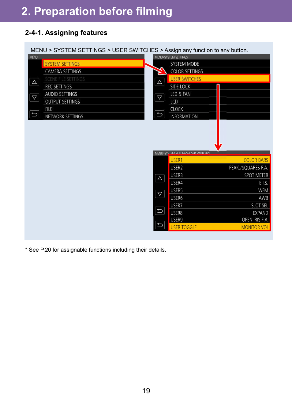 Preparation before filming | Panasonic AU-EVA1 Compact 5.7K Super 35mm Cinema Camera User Manual | Page 19 / 92