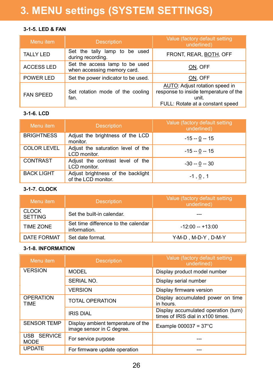 Menu settings (system settings) | Panasonic AU-EVA1 Compact 5.7K Super 35mm Cinema Camera User Manual | Page 26 / 92