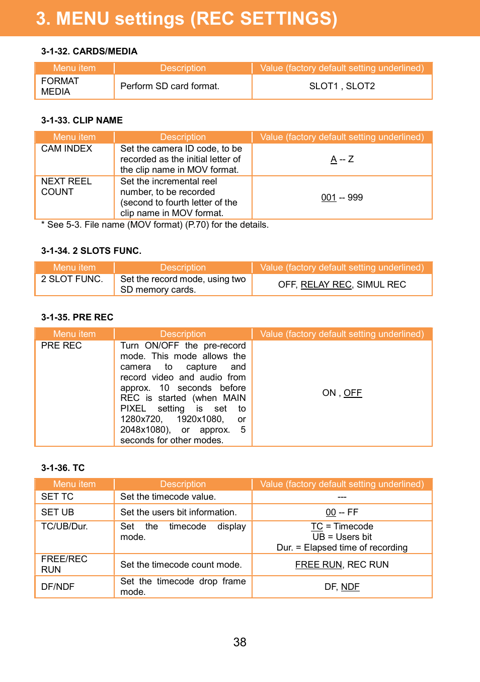 Menu settings (rec settings) | Panasonic AU-EVA1 Compact 5.7K Super 35mm Cinema Camera User Manual | Page 38 / 92