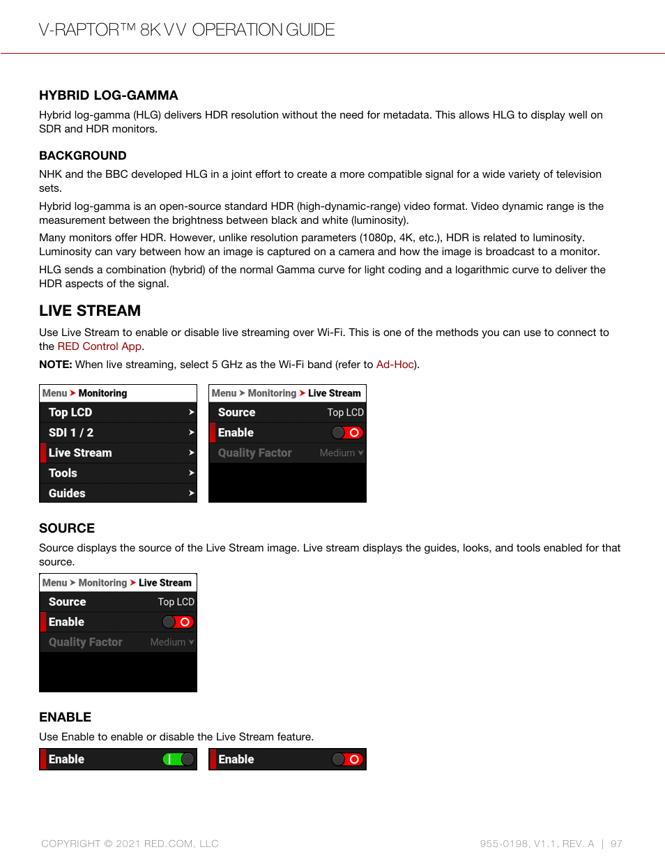 Live stream, V-raptor™ 8k v v operation guide | RED DIGITAL CINEMA V-RAPTOR 8K VV DSMC3 Camera (RF, Black) User Manual | Page 104 / 226