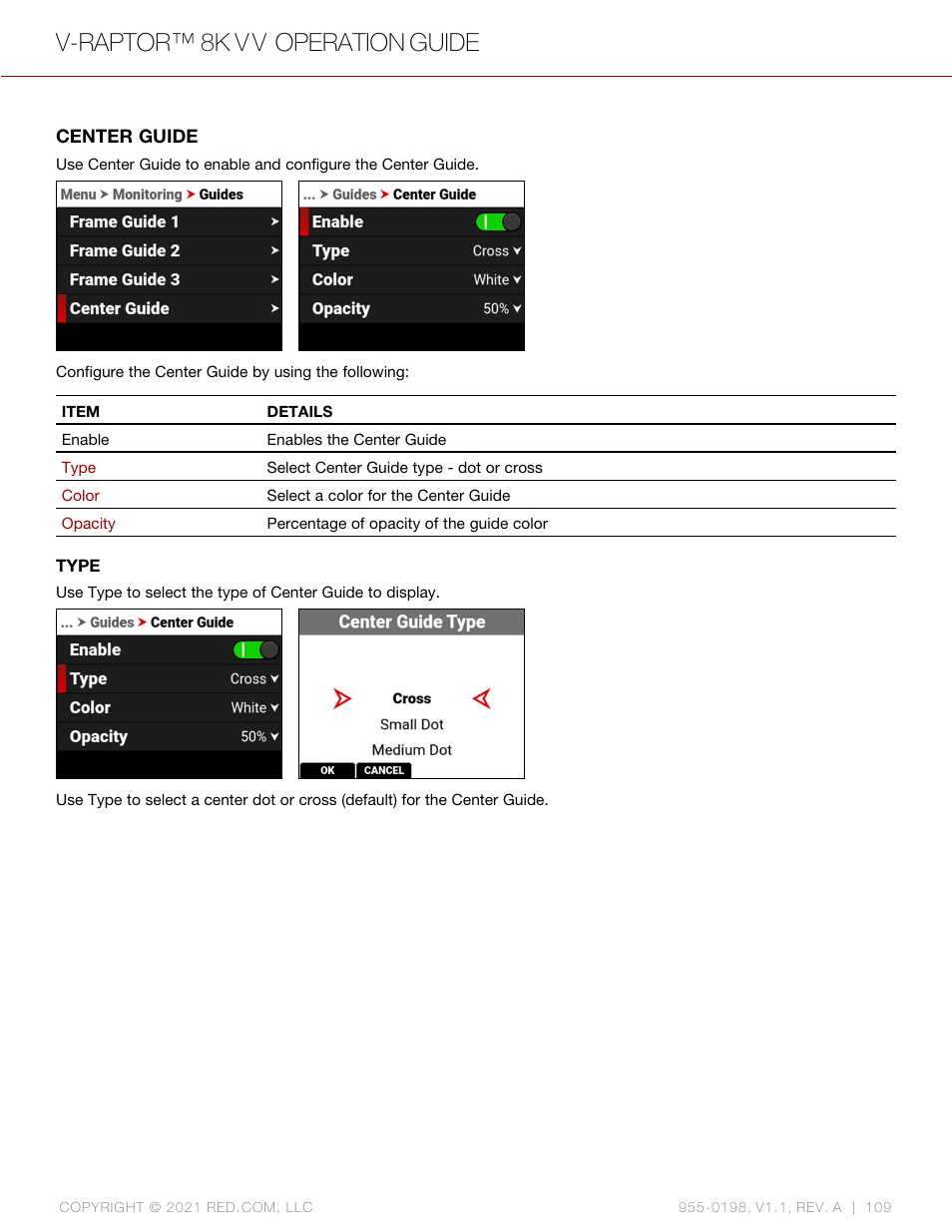 Center guide, V-raptor™ 8k v v operation guide | RED DIGITAL CINEMA V-RAPTOR 8K VV DSMC3 Camera (RF, Black) User Manual | Page 116 / 226