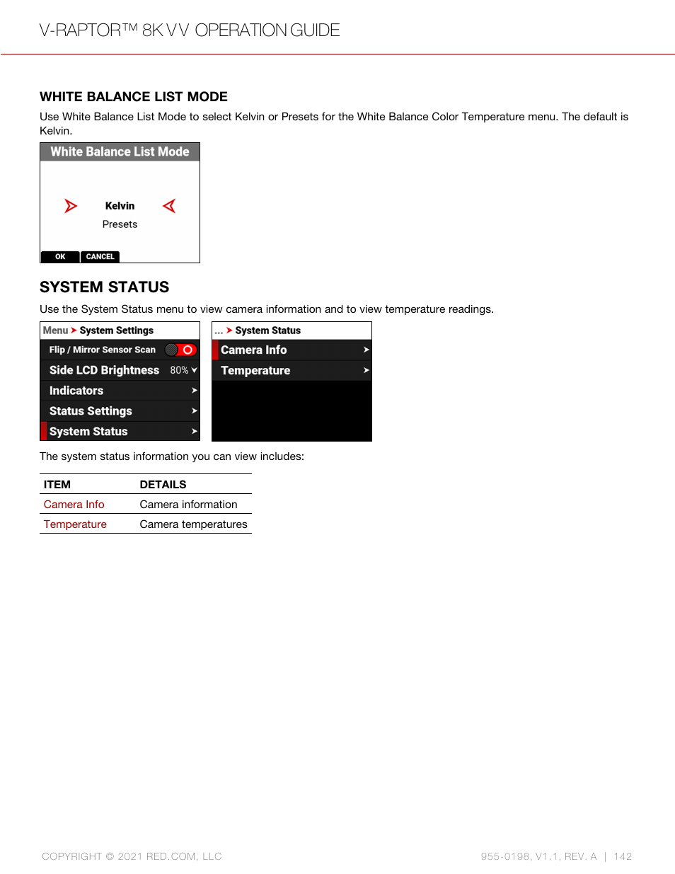 System status, White balance list mode, V-raptor™ 8k v v operation guide | RED DIGITAL CINEMA V-RAPTOR 8K VV DSMC3 Camera (RF, Black) User Manual | Page 149 / 226
