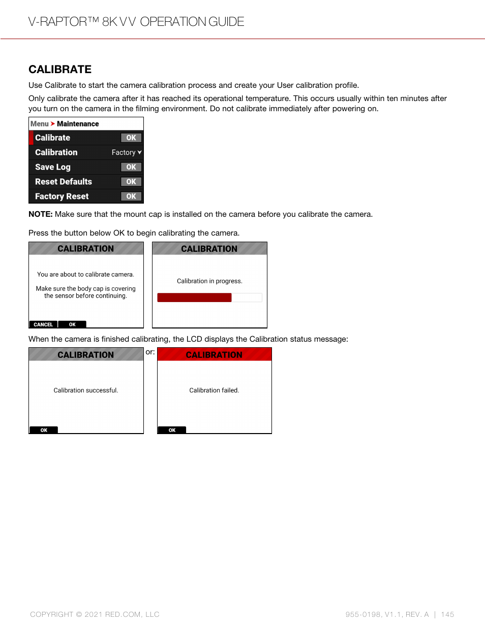 Calibrate, V-raptor™ 8k v v operation guide | RED DIGITAL CINEMA V-RAPTOR 8K VV DSMC3 Camera (RF, Black) User Manual | Page 152 / 226