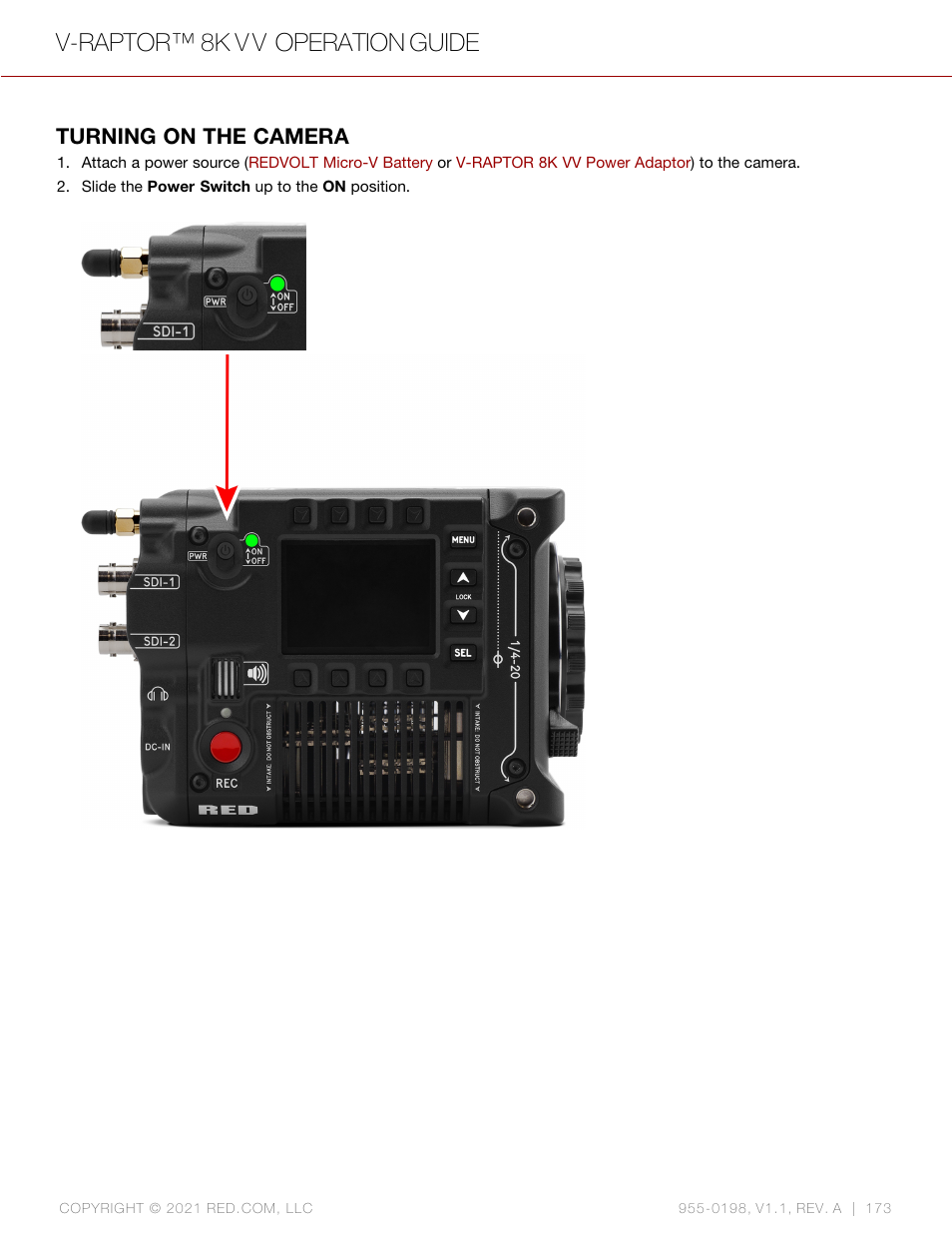 Turning on the camera, V-raptor™ 8k v v operation guide | RED DIGITAL CINEMA V-RAPTOR 8K VV DSMC3 Camera (RF, Black) User Manual | Page 180 / 226
