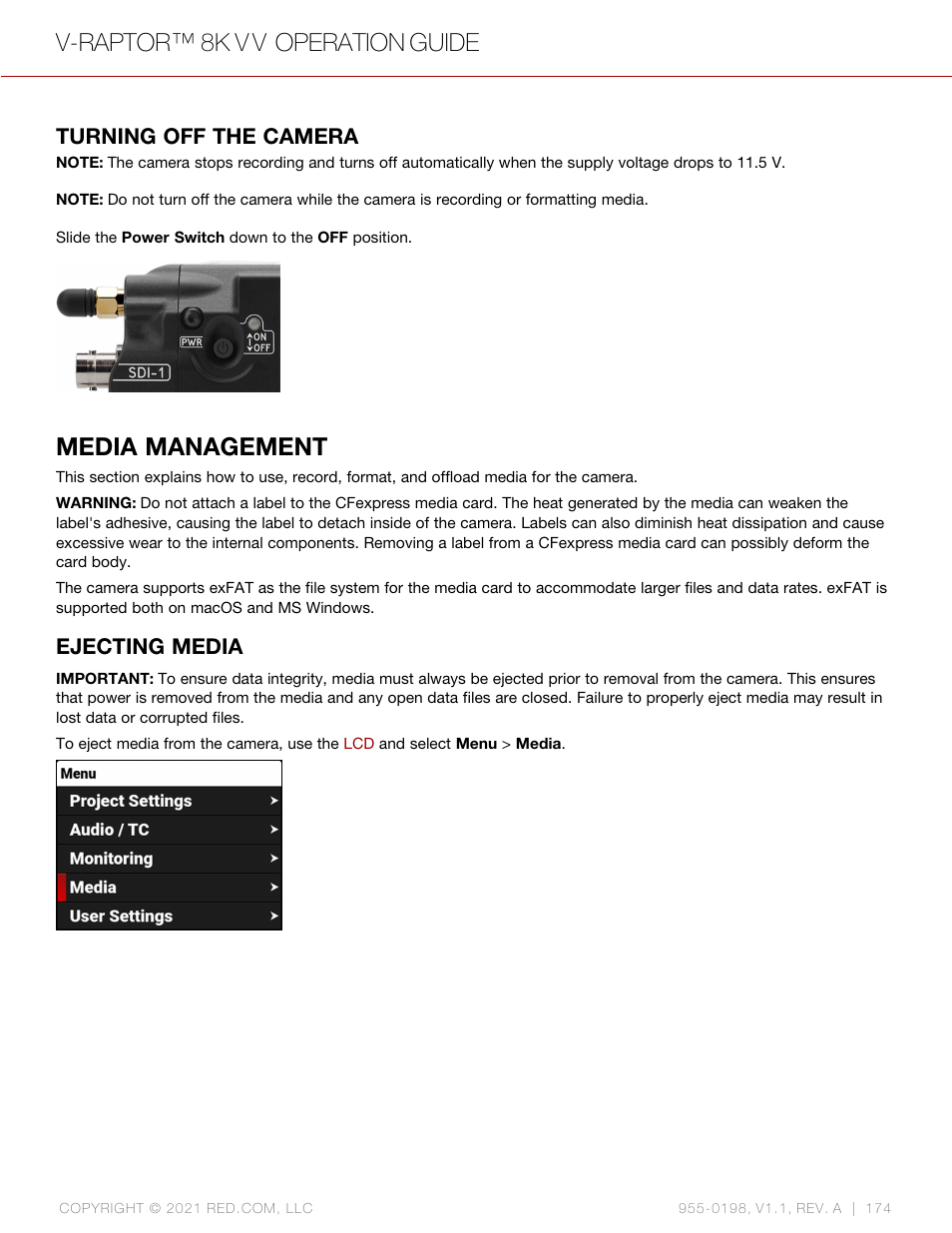 Turning off the camera, Media management, Ejecting media | V-raptor™ 8k v v operation guide | RED DIGITAL CINEMA V-RAPTOR 8K VV DSMC3 Camera (RF, Black) User Manual | Page 181 / 226