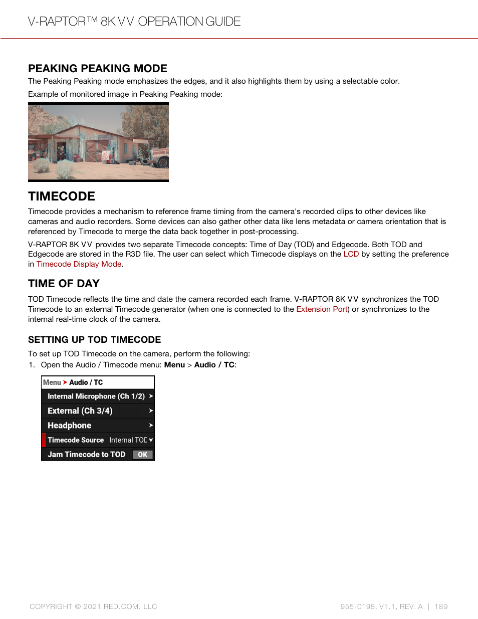 Peaking peaking mode, Timecode, Time of day | V-raptor™ 8k v v operation guide | RED DIGITAL CINEMA V-RAPTOR 8K VV DSMC3 Camera (RF, Black) User Manual | Page 196 / 226