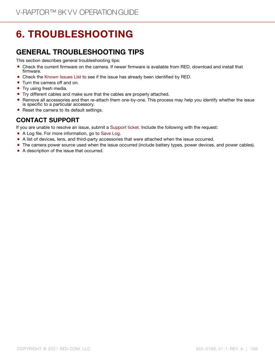 Troubleshooting, General troubleshooting tips, Contact support | V-raptor™ 8k v v operation guide | RED DIGITAL CINEMA V-RAPTOR 8K VV DSMC3 Camera (RF, Black) User Manual | Page 206 / 226