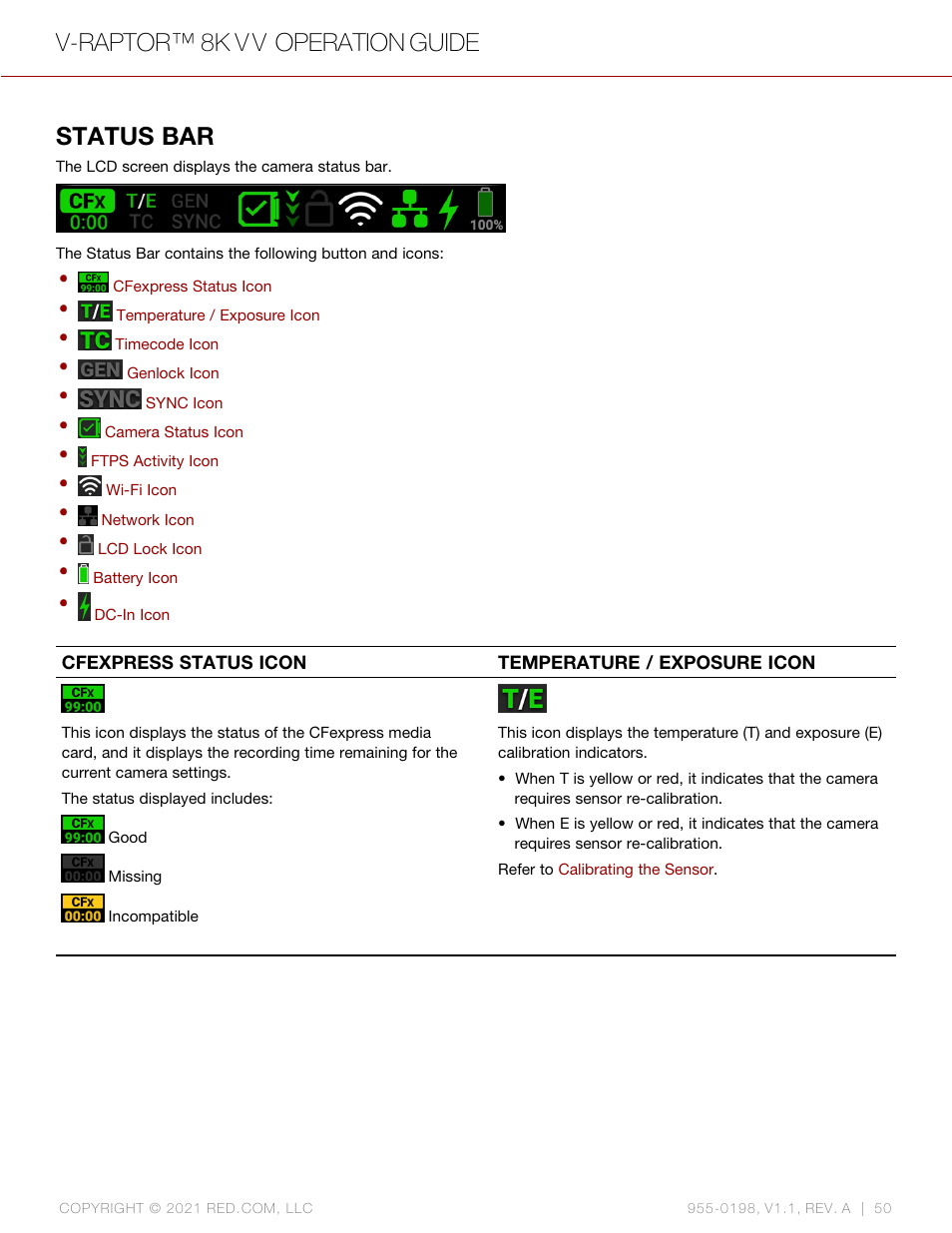 Status bar, V-raptor™ 8k v v operation guide | RED DIGITAL CINEMA V-RAPTOR 8K VV DSMC3 Camera (RF, Black) User Manual | Page 57 / 226