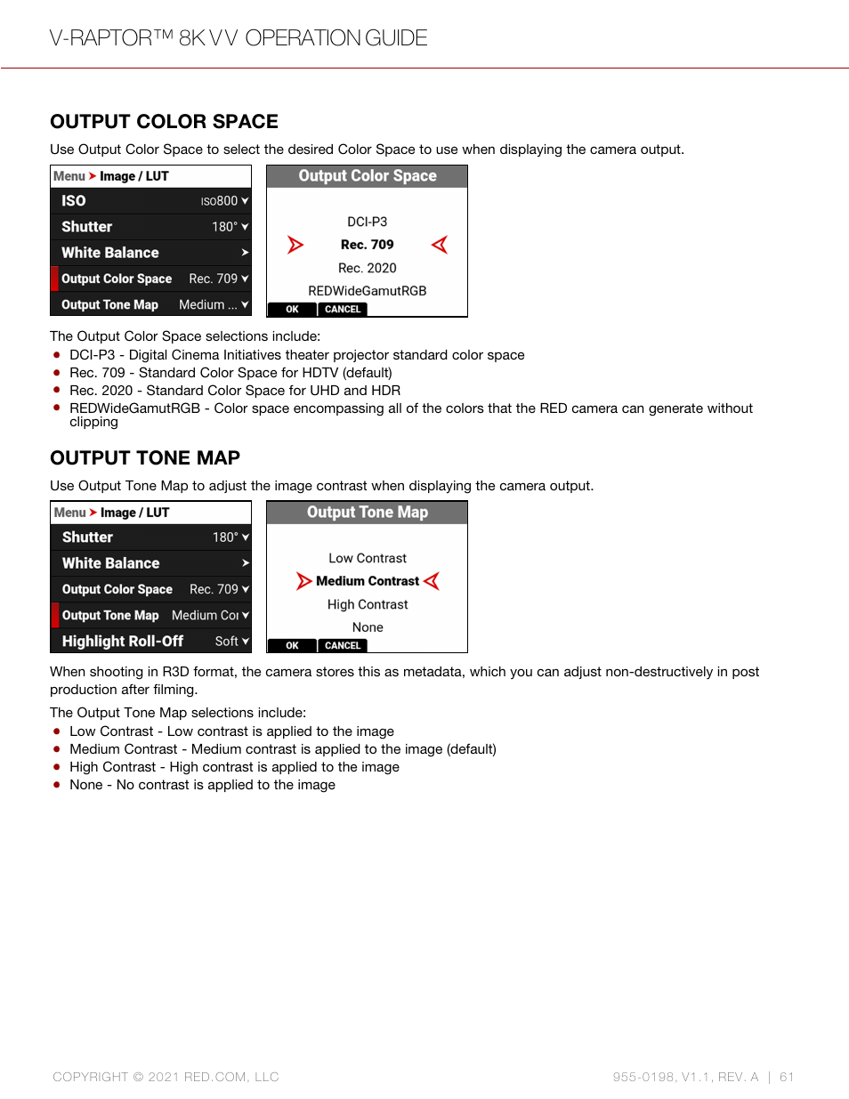 Output color space, Output tone map, V-raptor™ 8k v v operation guide | RED DIGITAL CINEMA V-RAPTOR 8K VV DSMC3 Camera (RF, Black) User Manual | Page 68 / 226