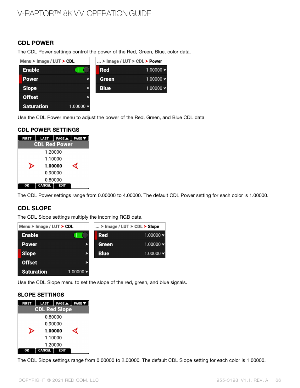 Cdl power, Cdl slope, V-raptor™ 8k v v operation guide | RED DIGITAL CINEMA V-RAPTOR 8K VV DSMC3 Camera (RF, Black) User Manual | Page 73 / 226
