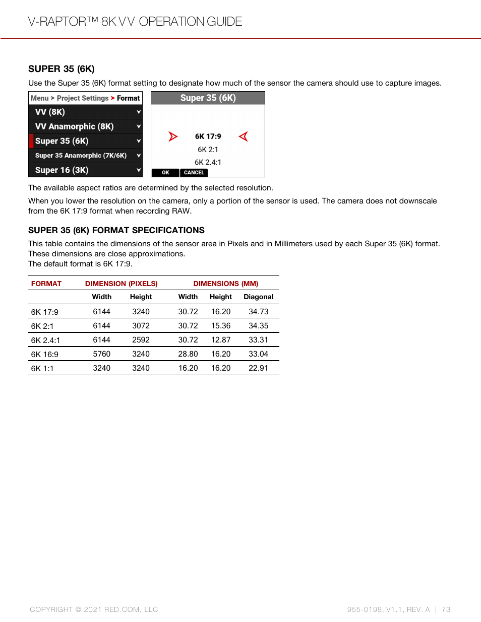 Super 35 (6k), V-raptor™ 8k v v operation guide | RED DIGITAL CINEMA V-RAPTOR 8K VV DSMC3 Camera (RF, Black) User Manual | Page 80 / 226