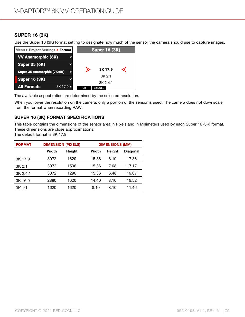 Super 16 (3k), V-raptor™ 8k v v operation guide | RED DIGITAL CINEMA V-RAPTOR 8K VV DSMC3 Camera (RF, Black) User Manual | Page 82 / 226