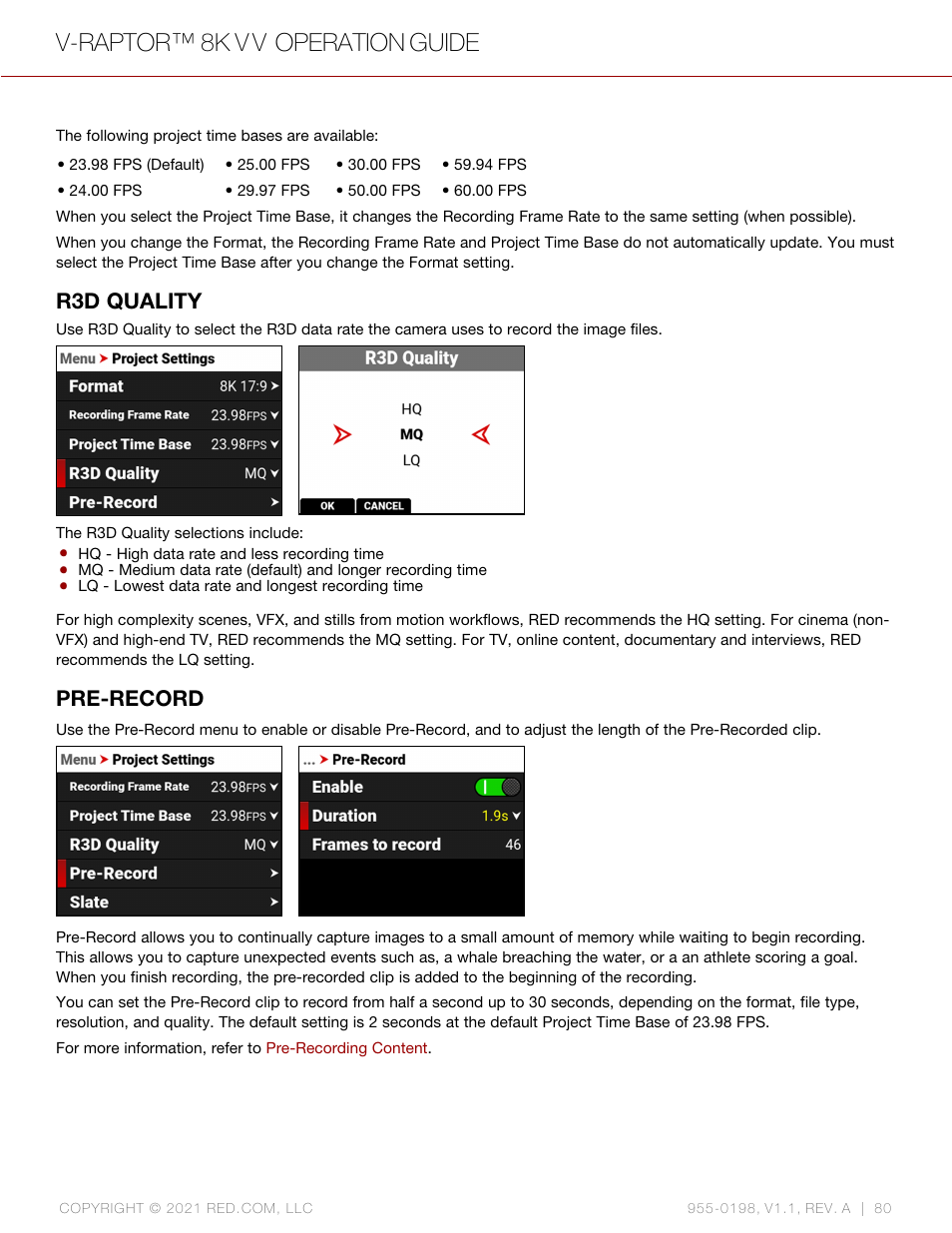 R3d quality, Pre-record, V-raptor™ 8k v v operation guide | RED DIGITAL CINEMA V-RAPTOR 8K VV DSMC3 Camera (RF, Black) User Manual | Page 87 / 226