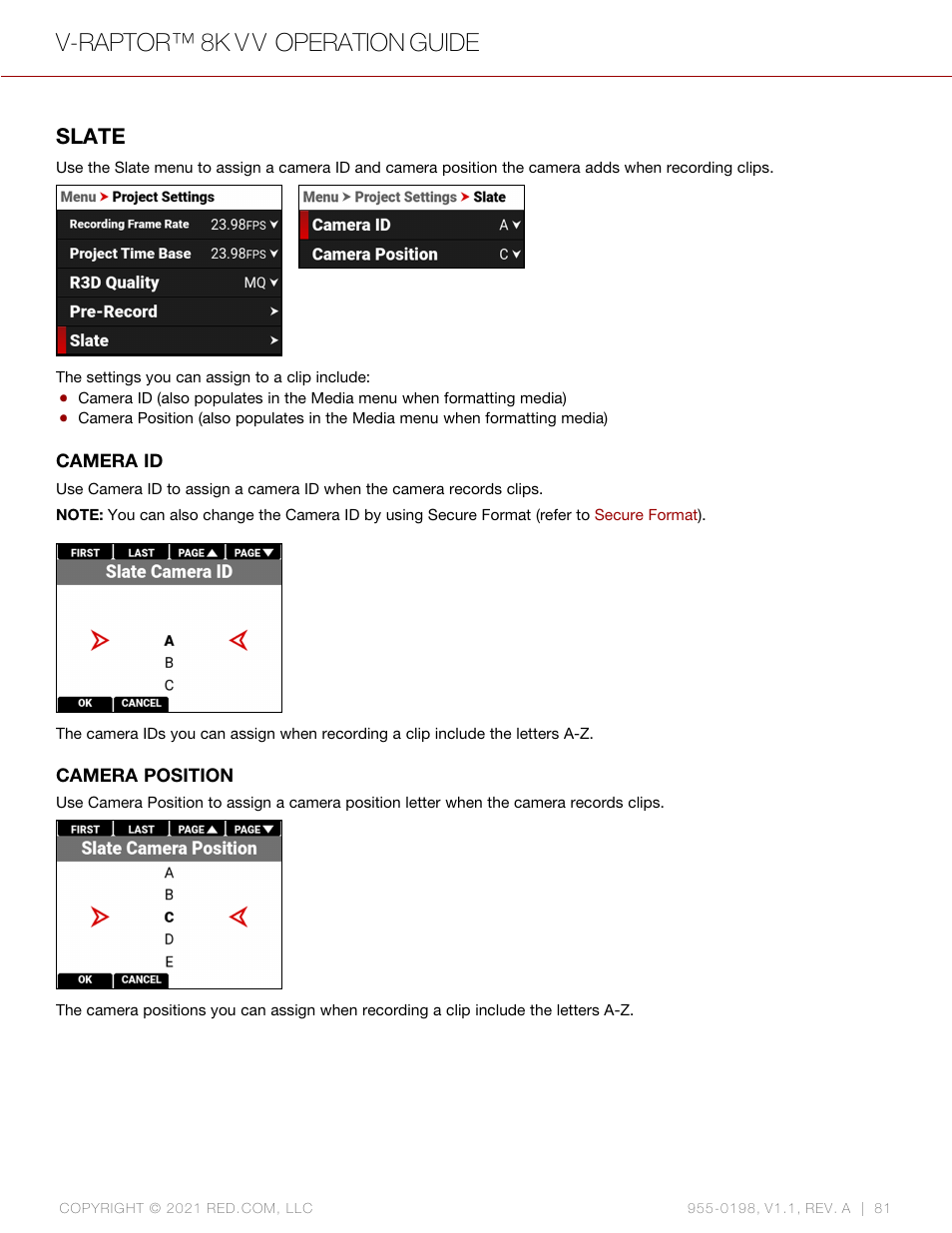 Slate, V-raptor™ 8k v v operation guide | RED DIGITAL CINEMA V-RAPTOR 8K VV DSMC3 Camera (RF, Black) User Manual | Page 88 / 226