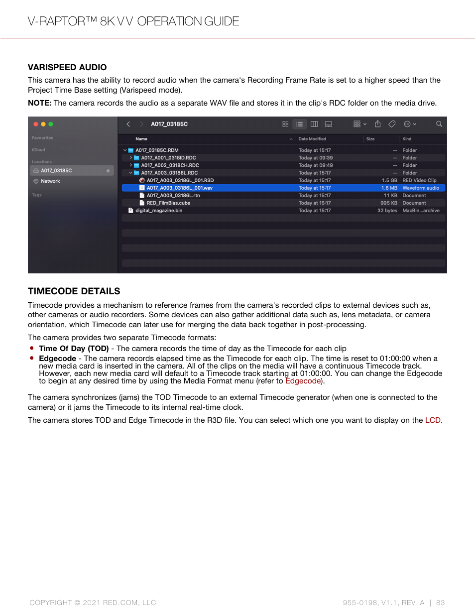 V-raptor™ 8k v v operation guide | RED DIGITAL CINEMA V-RAPTOR 8K VV DSMC3 Camera (RF, Black) User Manual | Page 90 / 226