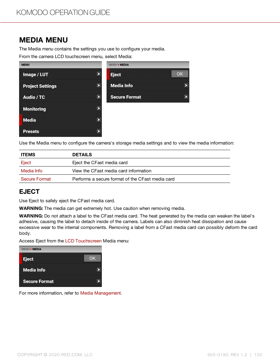 Media menu, Eject, Komodo operation guide | RED DIGITAL CINEMA KOMODO 6K Digital Cinema Camera (RF) User Manual | Page 108 / 185