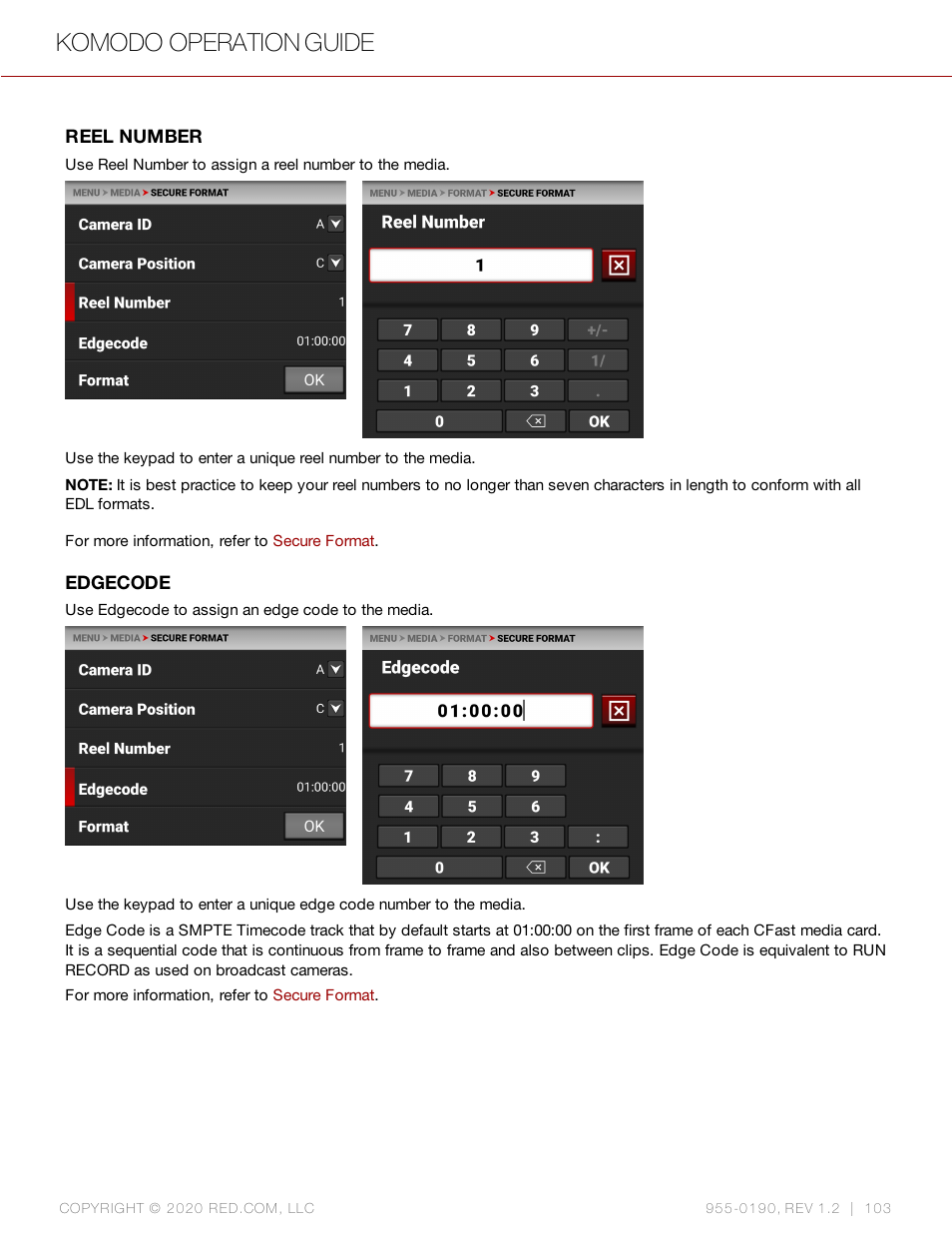 Edgecode, Reel number, Komodo operation guide | RED DIGITAL CINEMA KOMODO 6K Digital Cinema Camera (RF) User Manual | Page 111 / 185