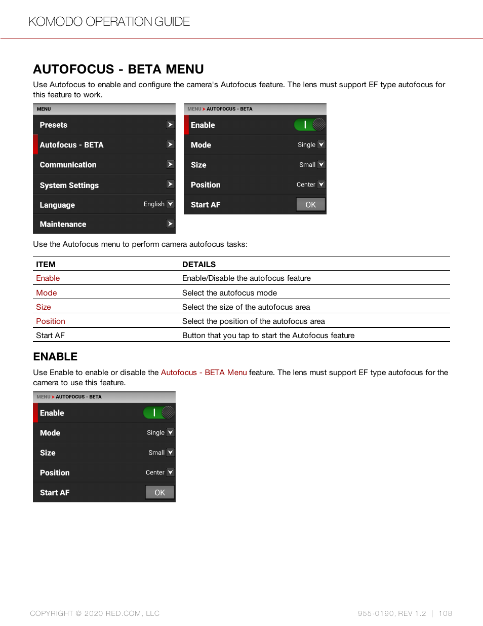 Autofocus - beta menu, Enable, Komodo operation guide | RED DIGITAL CINEMA KOMODO 6K Digital Cinema Camera (RF) User Manual | Page 116 / 185