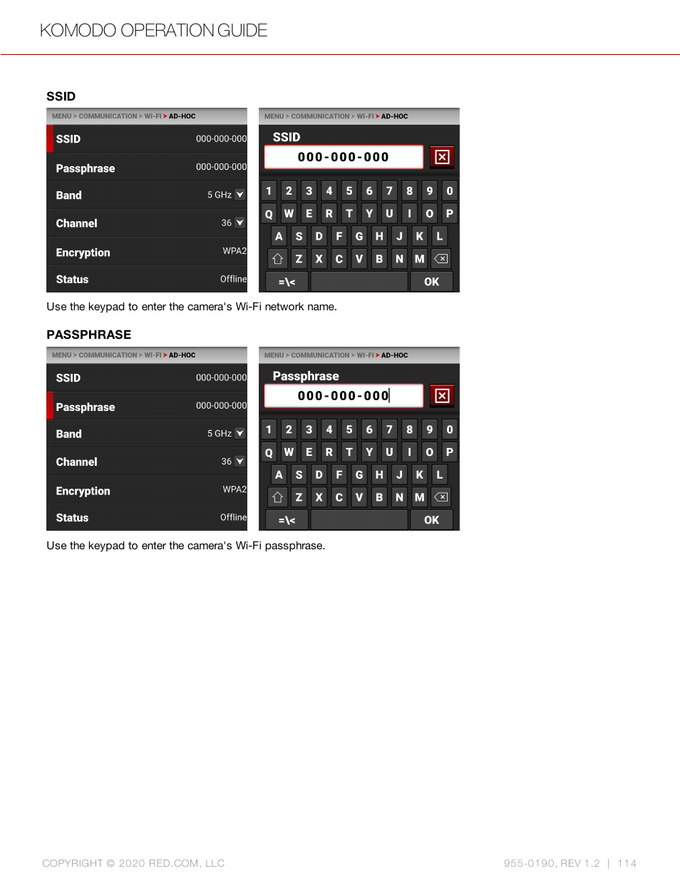 Ssid, Passphrase, Komodo operation guide | RED DIGITAL CINEMA KOMODO 6K Digital Cinema Camera (RF) User Manual | Page 122 / 185