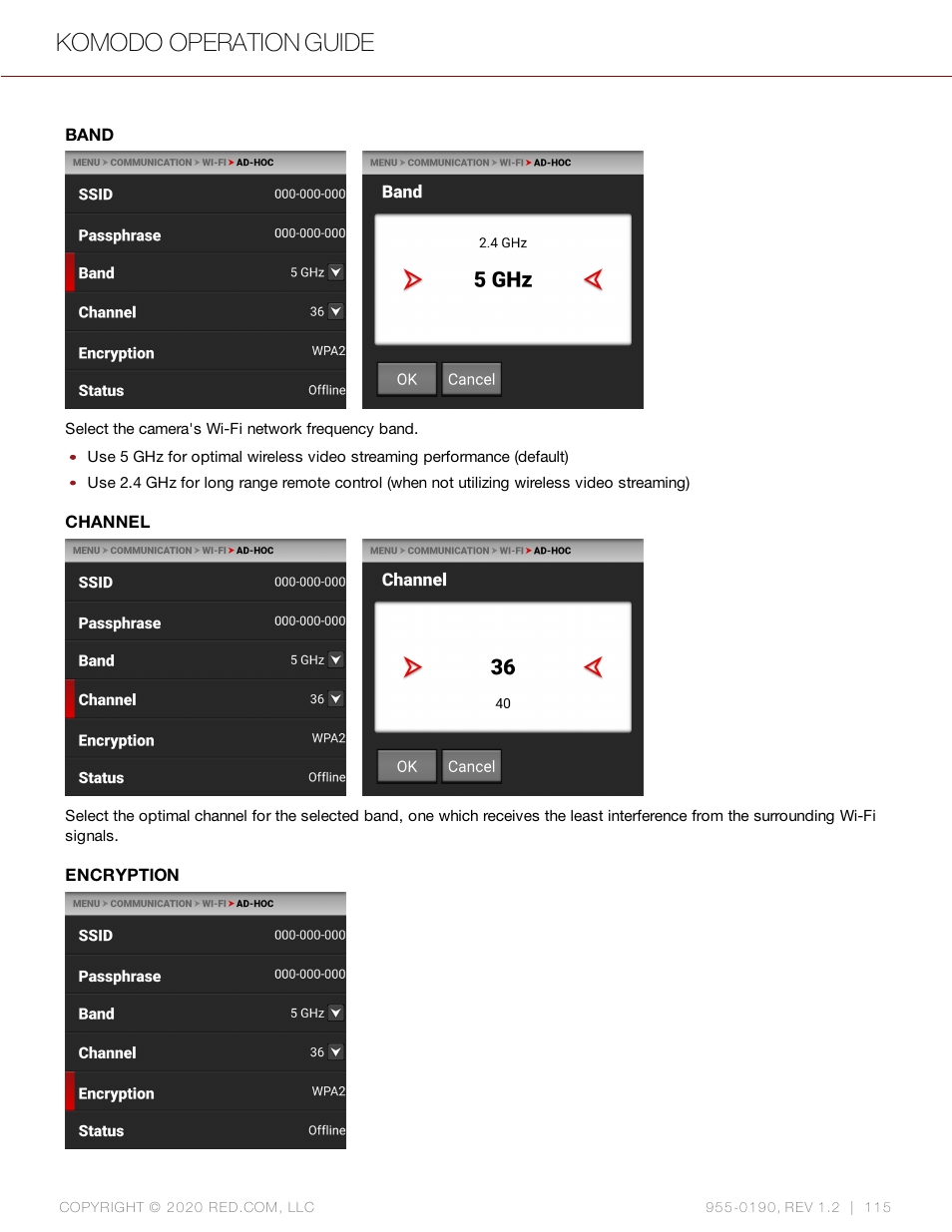 Band, Channel, Encryption | Komodo operation guide | RED DIGITAL CINEMA KOMODO 6K Digital Cinema Camera (RF) User Manual | Page 123 / 185