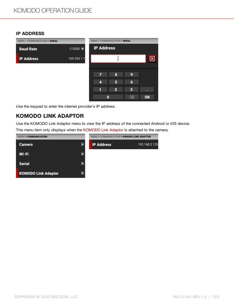 Komodo link adaptor, Ip address, Komodo operation guide | RED DIGITAL CINEMA KOMODO 6K Digital Cinema Camera (RF) User Manual | Page 130 / 185