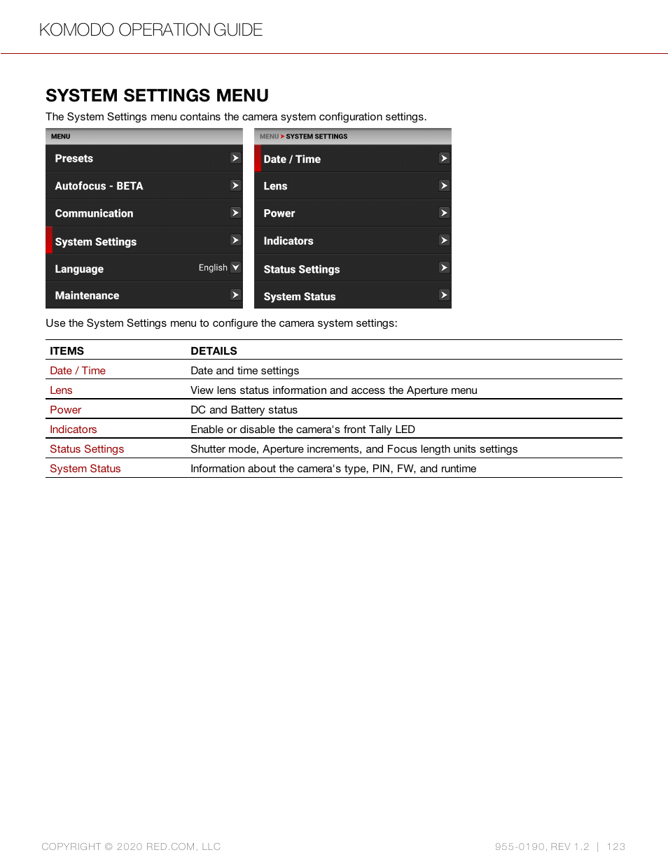 System settings menu, Komodo operation guide | RED DIGITAL CINEMA KOMODO 6K Digital Cinema Camera (RF) User Manual | Page 131 / 185