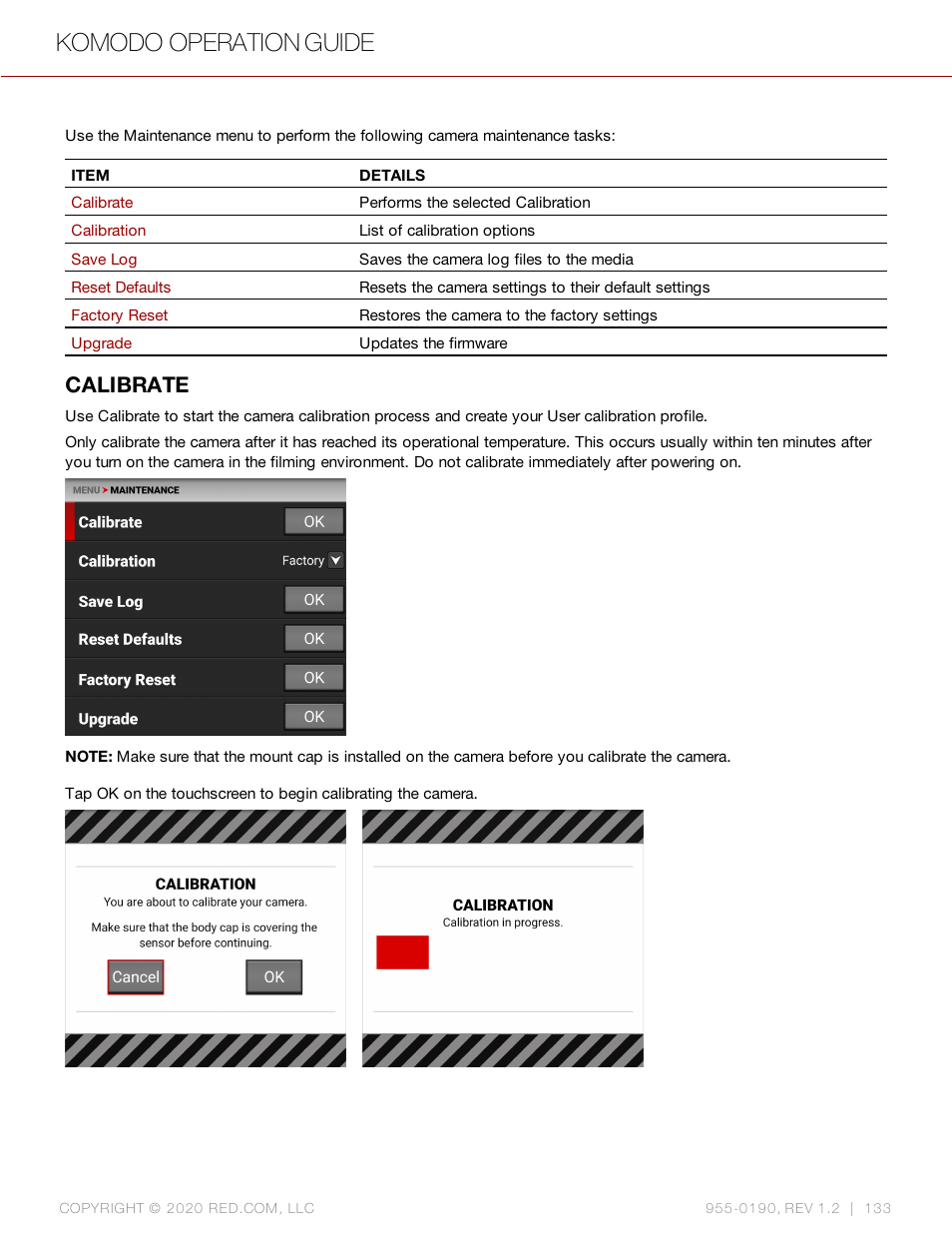 Calibrate, Komodo operation guide | RED DIGITAL CINEMA KOMODO 6K Digital Cinema Camera (RF) User Manual | Page 141 / 185