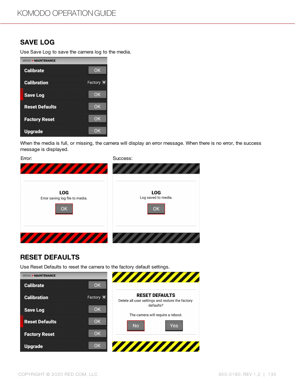 Save log, Reset defaults, Komodo operation guide | RED DIGITAL CINEMA KOMODO 6K Digital Cinema Camera (RF) User Manual | Page 143 / 185