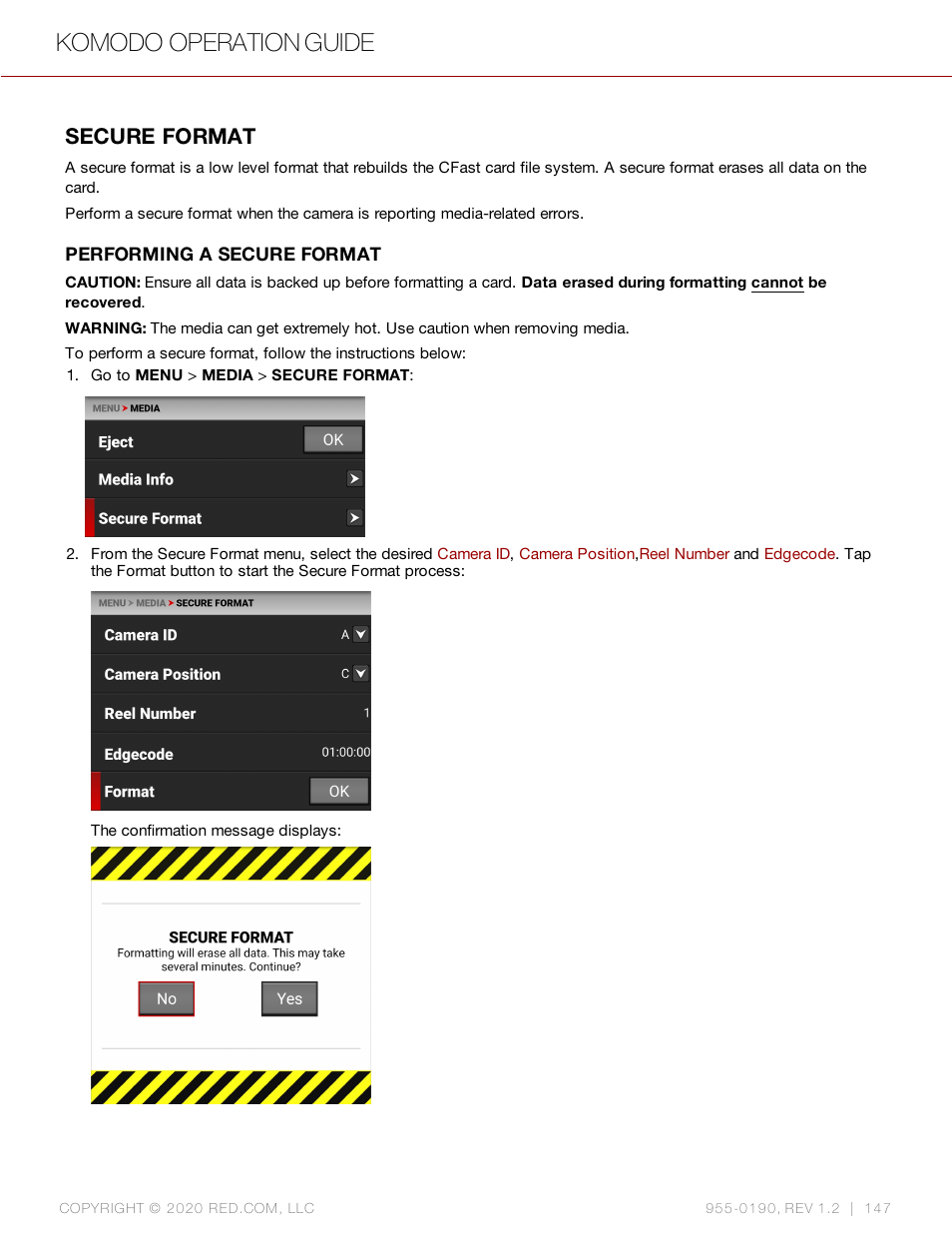 Secure format, Komodo operation guide | RED DIGITAL CINEMA KOMODO 6K Digital Cinema Camera (RF) User Manual | Page 155 / 185