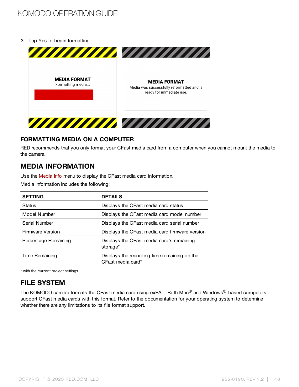 Media information, File system, Komodo operation guide | RED DIGITAL CINEMA KOMODO 6K Digital Cinema Camera (RF) User Manual | Page 156 / 185