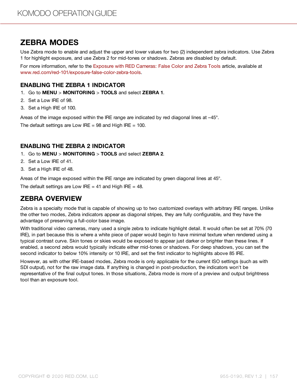 Zebra modes, Zebra overview, Komodo operation guide | RED DIGITAL CINEMA KOMODO 6K Digital Cinema Camera (RF) User Manual | Page 165 / 185