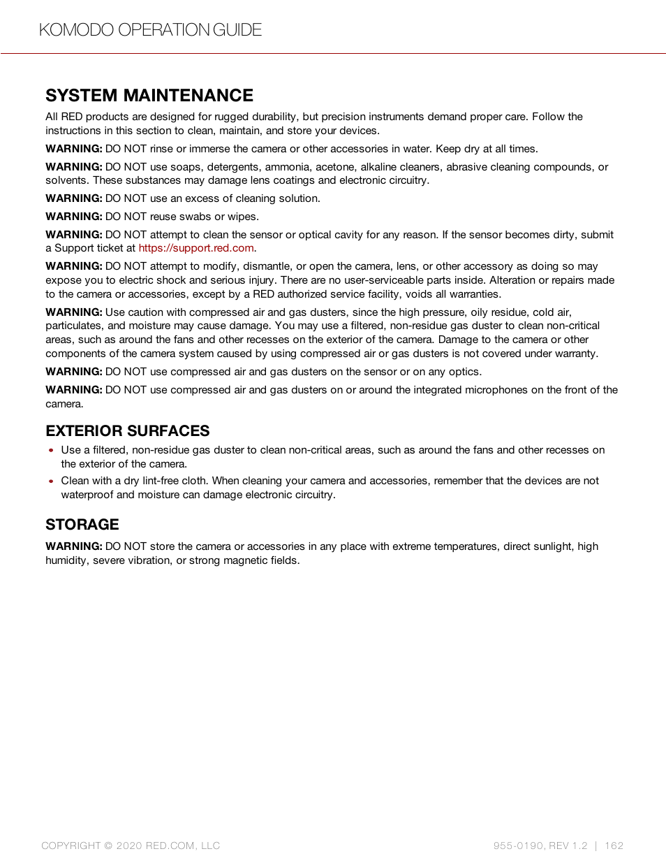 System maintenance, Exterior surfaces, Storage | Komodo operation guide | RED DIGITAL CINEMA KOMODO 6K Digital Cinema Camera (RF) User Manual | Page 170 / 185