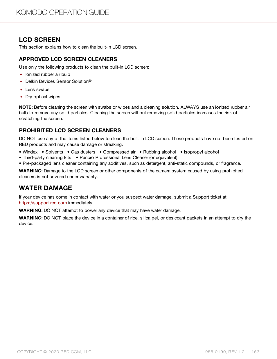 Lcd screen, Water damage, Komodo operation guide | RED DIGITAL CINEMA KOMODO 6K Digital Cinema Camera (RF) User Manual | Page 171 / 185