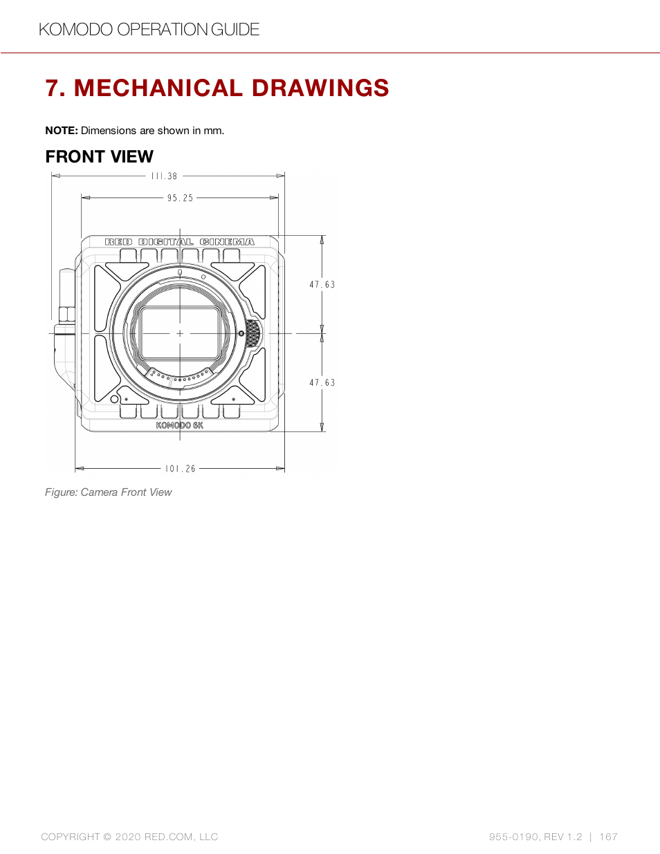 Mechanical drawings, Front view, Komodo operation guide | RED DIGITAL CINEMA KOMODO 6K Digital Cinema Camera (RF) User Manual | Page 175 / 185